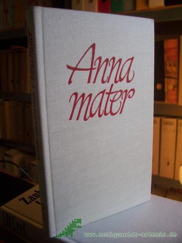 Product image of the product “Anna Mater : 3 Frauenschicksale / Horst Deichfuss ”