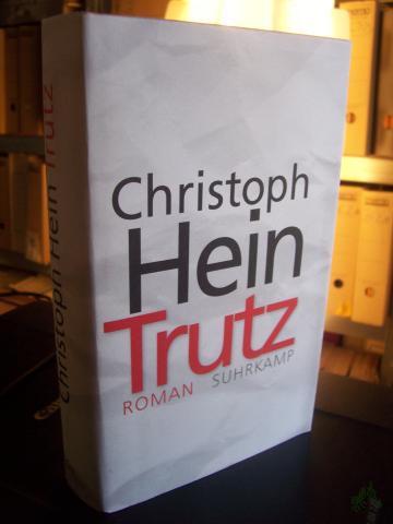 Artikelbild des Artikels “Trutz : Roman / Christoph Hein “
