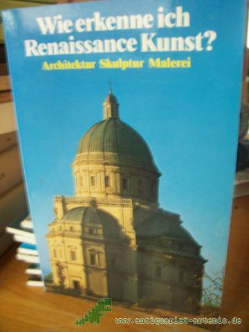 Artikelbild des Artikels “Wie erkenne ich Renaissancekunst? : [Architektur, Skulptur, Malerei] “