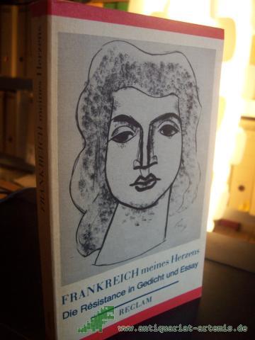 Artikelbild des Artikels “Frankreich meines Herzens : d. Résistance in Gedicht u. Essay ; [aus d. Franz.] / hrsg. von Irene Selle “
