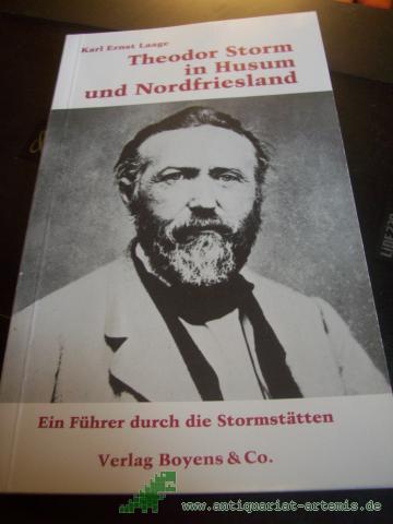 Artikelbild des Artikels “Theodor Storm in Husum und Nordfriesland : e. Führer durch d. Stormstätten / Karl Ernst Laage “