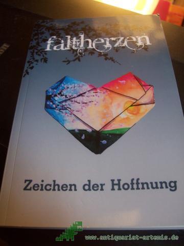 Artikelbild des Artikels “Faltherzen : Zeichen der Hoffnung “