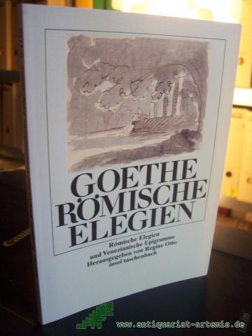 Artikelbild des Artikels “Römische Elegien und venezianische Epigramme / Johann Wolfgang Goethe “