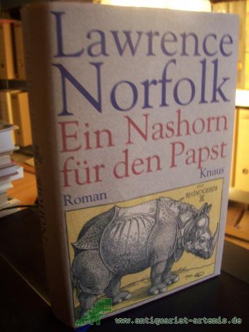 Artikelbild des Artikels “Ein Nashorn für den Papst : Roman / Lawrence Norfolk. Aus dem Engl. von Gisbert Haefs ... “