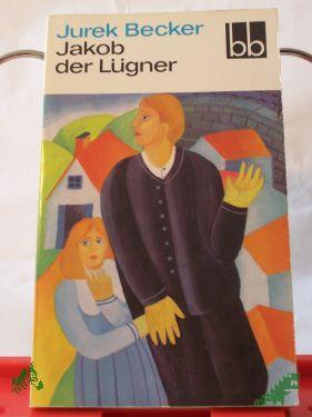 Product image of the product “Jakob, der Lügner / Jurek Becker ”