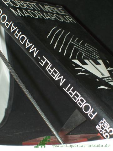 Product image of the product “Madrapour / Robert Merle. Dt. von Anna Mudry ”