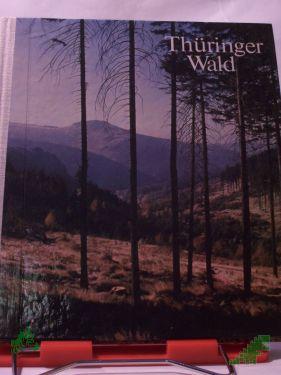 Artikelbild des Artikels “Thüringer Wald / Max Ittenbach ; Lothar Kempe “