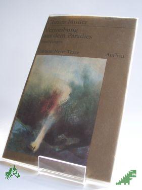 Product image of the product “Vertreibung aus dem Paradies : Erzählungen / Christa Müller. Mit ”