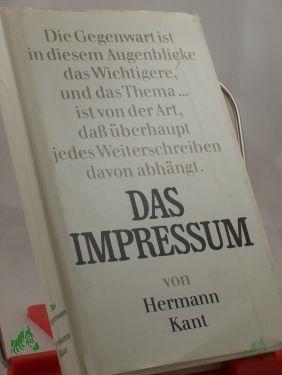 Product image of the product “Das Impressum : Roman / Hermann Kant ”