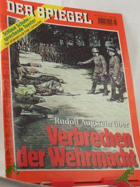 Artikelbild des Artikels “11/1997, Rudolf Augstein über - Verbrechen der Wehrmacht “