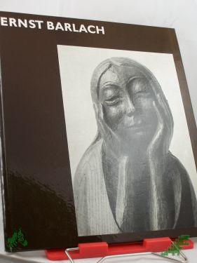 Product image of the product “Ernst Barlach / Hrsg. v. Jutta Schmidt ”