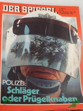 Artikelbild des Artikels “DER SPIEGEL 48/1981, Polizei: Schläger oder Prügelknaben “