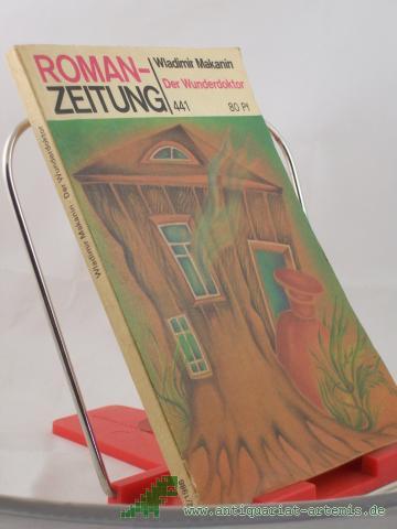 Product image of the product “Der Wunderdoktor / Wladimir Makanin ”