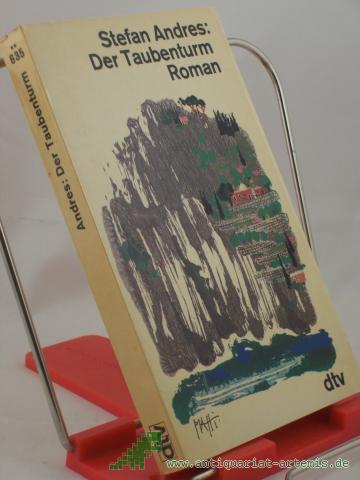 Product image of the product “Der Taubenturm : Roman / Stefan Andres ”