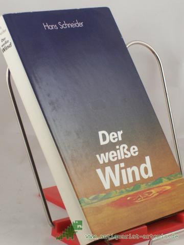 Product image of the product “Der weiße Wind / Hans Schneider ”