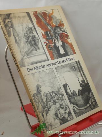 Product image of the product “Der Mörder war sein bester Mann / Peter Kaiser ; Norbert Moc ; Heinz-Peter Zierholz ”