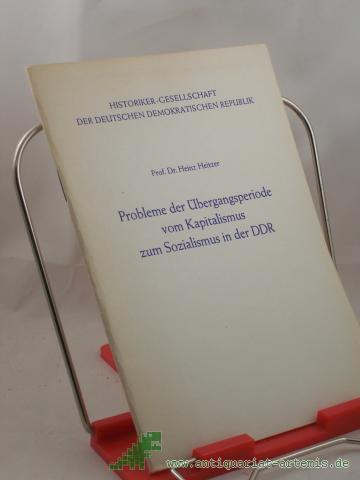Artikelbild des Artikels “Probleme der Übergangsperiode vom Kapitalismus zum Sozialismus in der DDR / Heinz Heitzer “