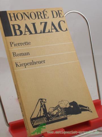 Product image of the product “Pierrette : Roman / Honore de Balzac. Aus d. Franz. übertr. von Christina Kniebusch. Mit Anm. vers. von Erika Wesemann ”
