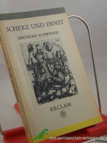 Product image of the product “Scherz und Ernst : dt. Schwänke d. 16. Jh. / Ausw. von Elvira Pradel ”
