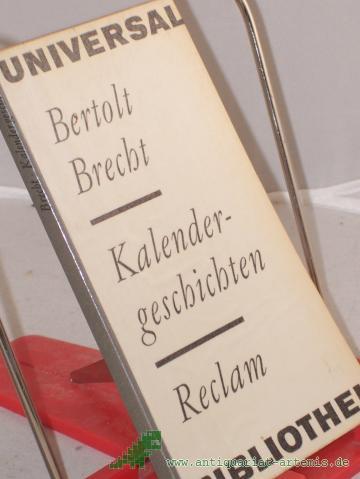 Artikelbild des Artikels “Kalendergeschichten / Bertolt Brecht “