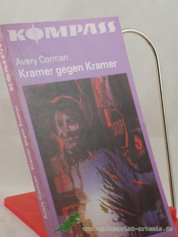 Product image of the product “Kramer gegen Kramer / Avery Corman. Ins Dt. übertr. von Jürgen Abel ”