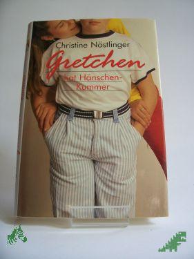 Product image of the product “Gretchen Sackmeier : eine Familiengeschichte / Christine Nöstlinger ”