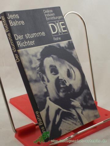 Product image of the product “Der stumme Richter : Psychogramm e. Mörders / Jens Bahre ”