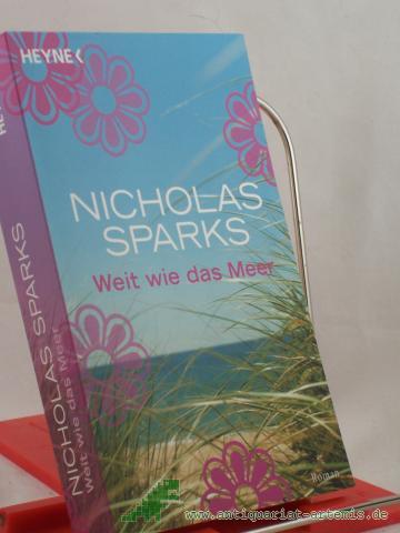 Product image of the product “Weit wie das Meer : Roman / Nicholas Sparks ”