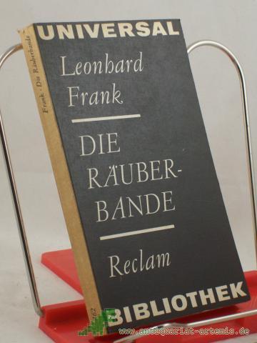 Product image of the product “Die Räuberbande : Roman / Leonhard Frank ”