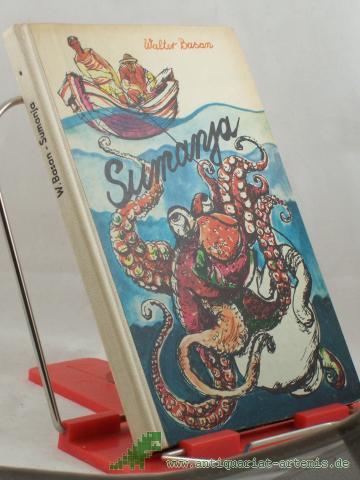 Product image of the product “Sumanja : 2 phantast. Unterwasser-Geschichten / Walter Basan ”