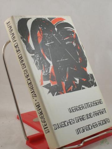 Product image of the product “Zwischen Sarg und Ararat : utop. Roman / Werner Steinberg ”