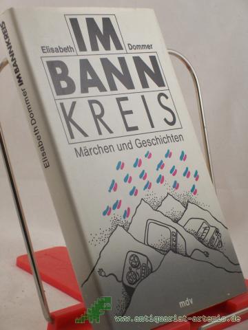 Product image of the product “Im Baumkreis : Märchen u. Geschichten / Elisabeth Dommer ”