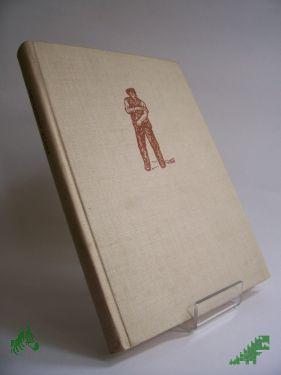 Product image of the product “Feste angepackt! : Schaffende Menschen im Spiegel d. sächs. Mundartdichtg / Hrsg. Albert Zirkler. Illustrationen v. Johannes Lebeck ”