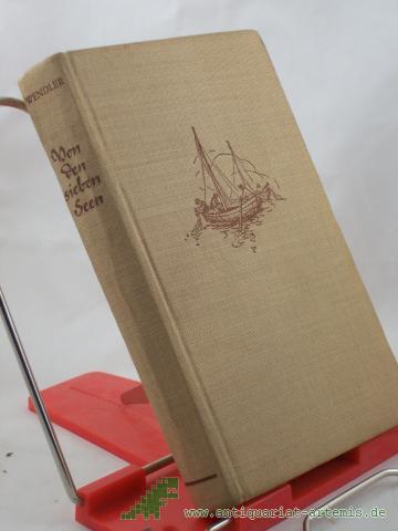 Product image of the product “Von den sieben Seen : Roman / Otto Bernhard Wendler ”