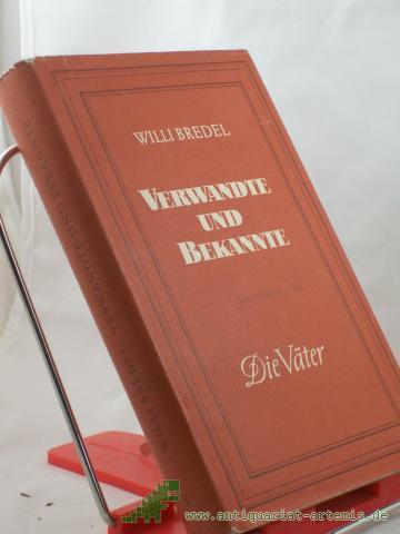 Product image of the product “Verwandte und Bekannte. - Bd. 1., Die Väter : Roman ”
