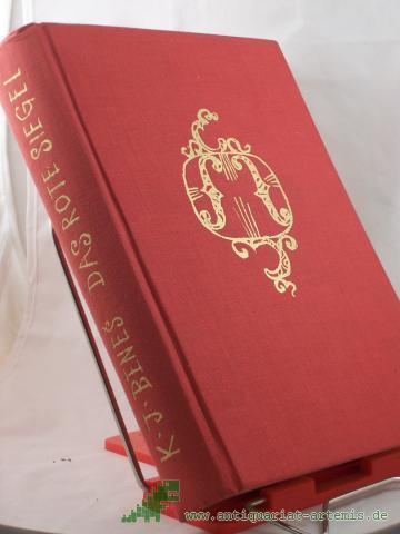 Product image of the product “Das rote Siegel : Roman e. Geigenvirtuosin / K. J. Bene. Dt. von Anna Wirthová ”