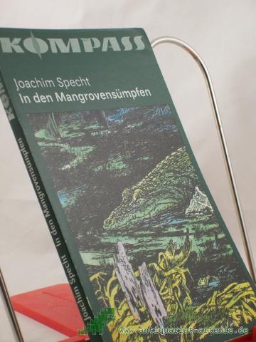Product image of the product “In den Mangrovensümpfen / Joachim Specht ”