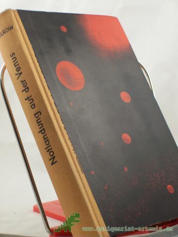 Artikelbild des Artikels “Notlandung auf der Venus : Wissenschaftlich-phantastischer Roman / Konstantin Wolkow. Aus d. Russ. dt. von Willi Berger “