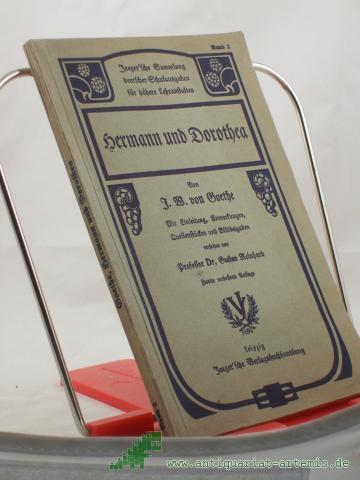 Product image of the product “Hermann und Dorothea / J. W. von Goethe. Mit Einl. Anm. u. Quellenstücken vers. v. Gustav Reinhard ”