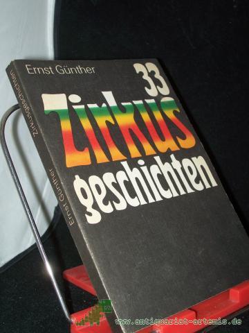 Artikelbild des Artikels “33 Zirkusgeschichten / Ernst Günther “