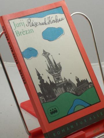 Product image of the product “Reise nach Krakau : Erzählung / Jurij Brezan ”