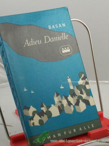 Product image of the product “Adieu, Danielle / Walter Basan ”