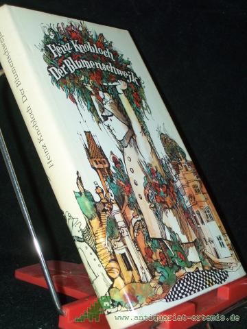 Product image of the product “Der Blumenschwejk : Feuilletons, Briefe u.e. Erzählung / Heinz Knobloch ”