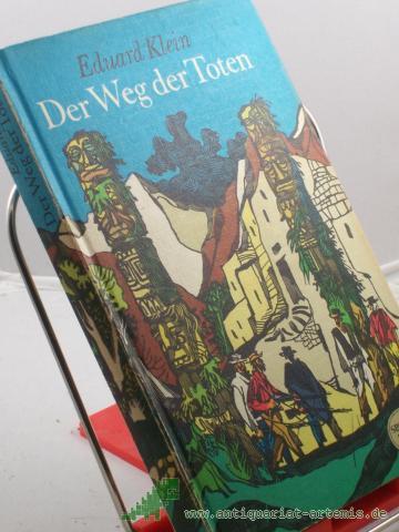 Artikelbild des Artikels “Der Weg der Toten / Eduard Klein. [Mit Schabezeichn. von Karl Fischer] “