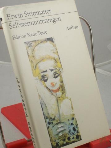 Artikelbild des Artikels “Selbstermunterungen / Erwin Strittmatter “
