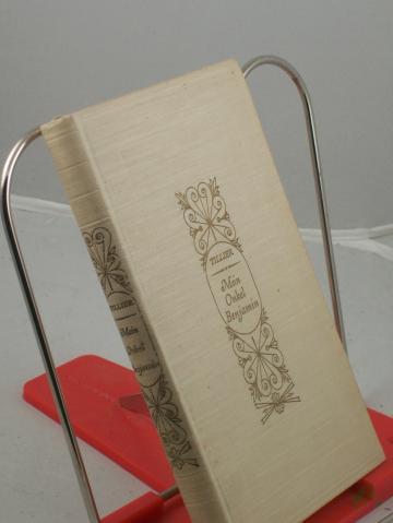Product image of the product “Mein Onkel Benjamin / Claude Tillier. Übers.: Josef Hofmiller. Eingel.: Ludwig Pfau ”