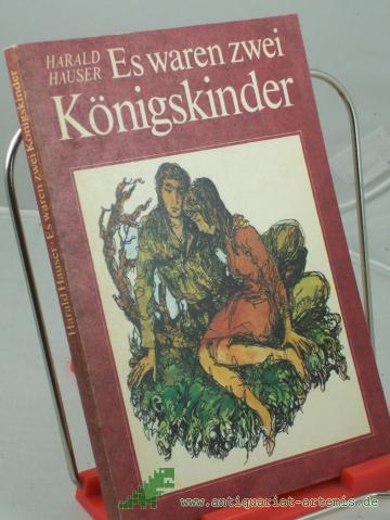 Product image of the product “Es waren zwei Königskinder / Harald Hauser ”