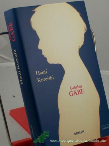 Artikelbild des Artikels “Gabriels Gabe : Roman / Hanif Kureishi. Aus dem Engl. von Hans M. Herzog “