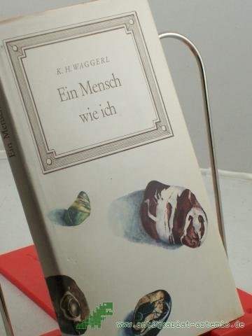 Product image of the product “Ein Mensch, wie ich / Aquarelle u. Zeichngn.: K. H. Waggerl ”