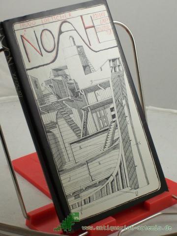 Product image of the product “Noah : Roman e. Konjunktur / Hugo Loetscher ”